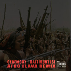 Hati Munetsi -  Ceremony (Afro Flava Mix)