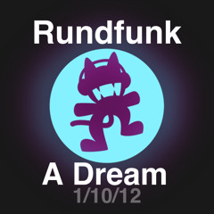 Rundfunk - A Dream (OUT NOW ON MONSTERCAT MEDIA!)