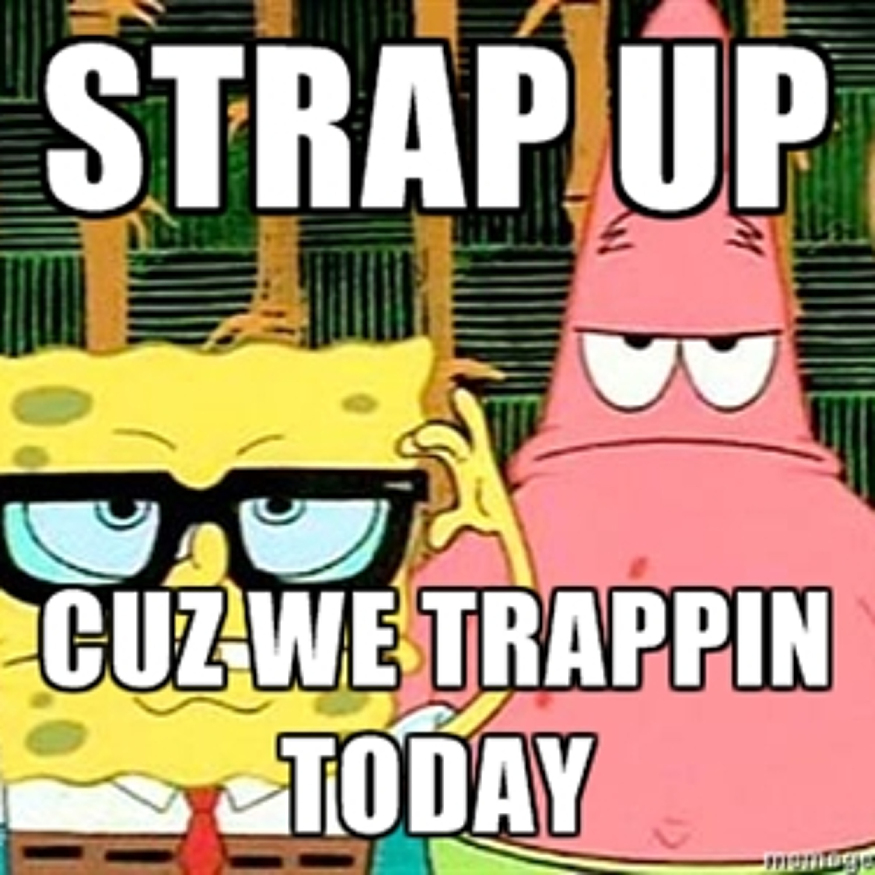 Trappin episode artwork