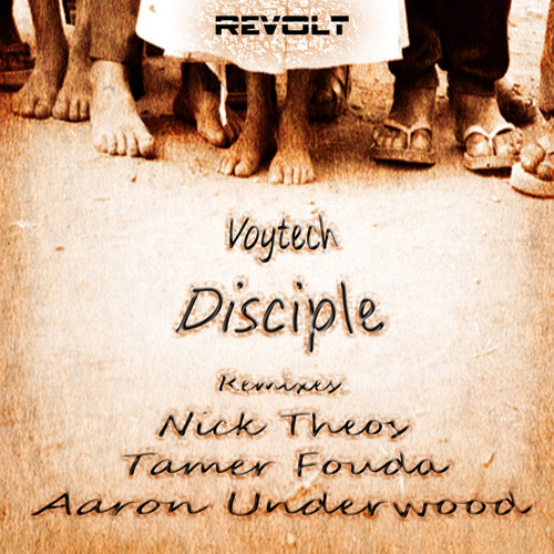 Voytech - Disciple EP (Includes All Remixes)