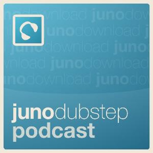 Juno Dubstep Podcast 36 - mixed by the Bam Bam Dealers