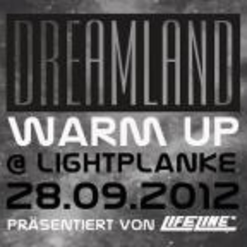 LCR - Dreamland WarmUp