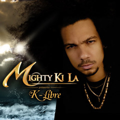 Mighty Ki La feat Kaf Malbar "No Limit"