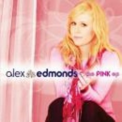 Alex Edmonds - When I Look At You
