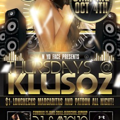 The New Thursday Night Party @ Klusoz