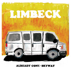 Already Gone by Limbeck