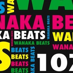 Wanaka-Beats Mix