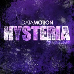 Datamotion - Hysteria (original mix)