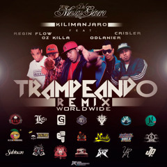 Trampeando Remix - kilimanjaro Ft varios artistas [ICEMANPROD] (RaperosConArte)