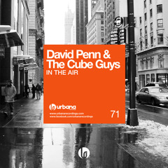 DAVID PENN & THE CUBE GUYS 'In The Air' - OUT NOW on Urbana Recordings !