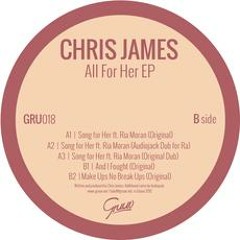Chris James - Break Ups No Make Ups (Original) (Gruuv)