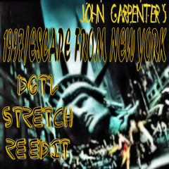 1997escape from new york( dgtl stretch re-edit)