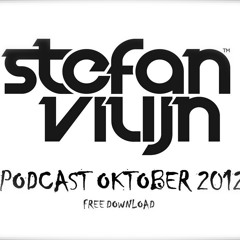 Stefan Vilijn - Podcast Oktober 2012
