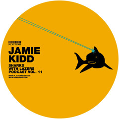 Jamie Kidd // Sharks with Lazers vol. 11 // September 2012