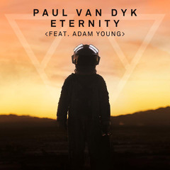 Paul Van Dyk Feat. Adam Young - Eternity (Camo & Krooked Remix Instrumental)