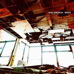 mika goedrijk - stonewall (final teaser - album - naked)