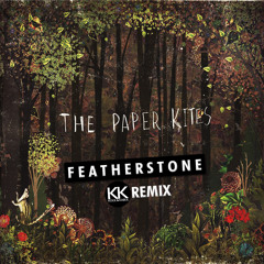The Paper Kites - Featherstone (Kool & Kabul Remix) | Free Download