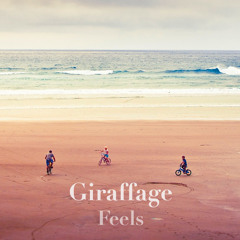 Giraffage - Feels (remix)