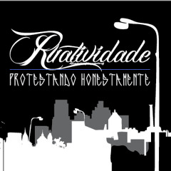 Ruatividade - Protesto Honesto