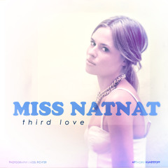 Third Love ft. MISS NATNAT (prod. by BEN BADA BOOM)