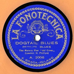 Dogtail blues - The Riviera Five "del Cova" - leader H. Phillips