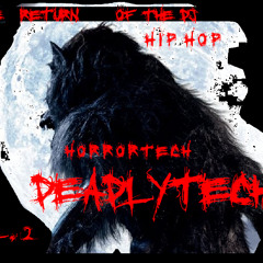 DJ DEADLYTECH - DA RETURN OF DA ORIGINALGANGSTAZ (VINYL)
