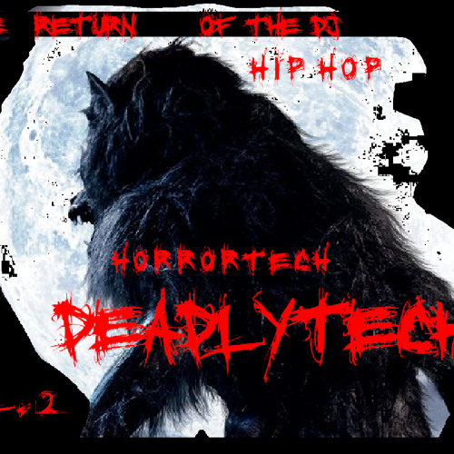 DJ DEADLYTECH - DA RETURN OF DA ORIGINALGANGSTAZ (VINYL)