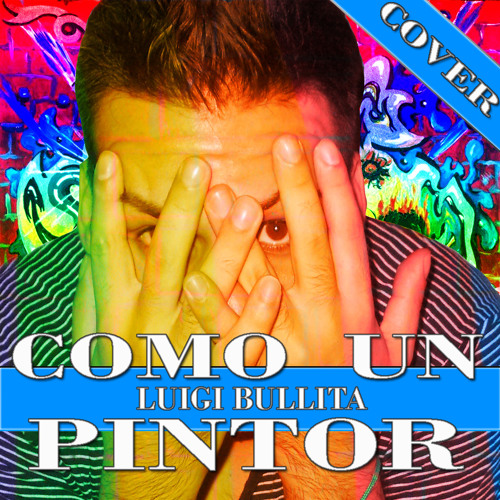 Como un pintor