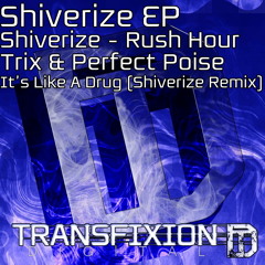 Shiverize - Rush Hour (Original Mix)