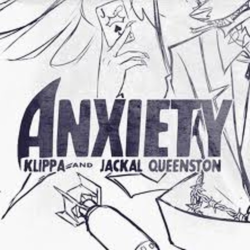 Klippa plus Jackal Queenston - Anxiety