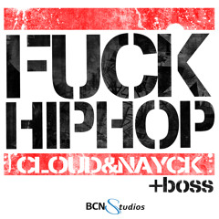 FUCK HIP HOP