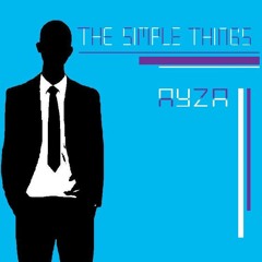 Ayza - The Simple Things (Original Mix)