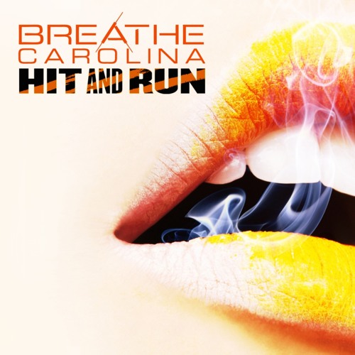 Breathe Carolina - Hit And Run (Deep And Run Dub)