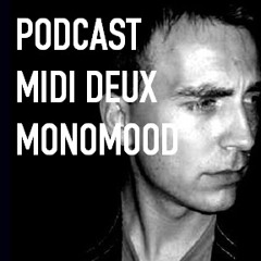 Monomood - Midi Deux Podcast