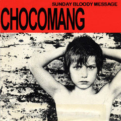 Chocomang - Bloody Sunday Message (U2 vs Grand Master Flash)