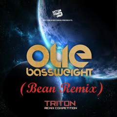 Olie Bassweight - Triton (Bean Remix)
