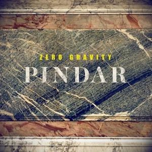 Zero Gravity - Pindar EP