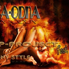 Ya Odna(HP-Project feet Rony Style Remix)