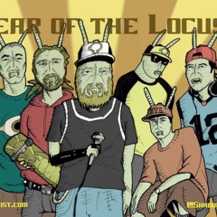 YOTL: Year of the Locust (Dirt, Calmplex, Reveal, Wut, Noiz)