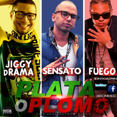 Plata o plomo - sensato ft fuego y jiggy drama (JASOMUSIC)