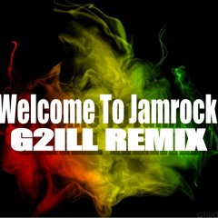 Welcome to Jamrock (G2ILL REMIX!) mp3