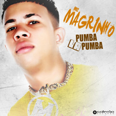 Mc Magrinho - Pumba La Pumba [Deluxe Version] (Dj João o Mlk Doido e Mix Dennis Dj)