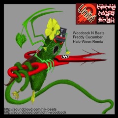 Woodcock N Beats - Freddy Cucumber (Halo-Ween Remix) Free Download