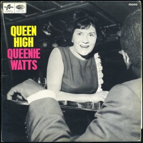 Queenie Watts | The Best Is Yet To Come