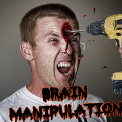 Prisoneer & Brainfist - Brain Manipulation (TECHNO MIX) (06.10.2012)