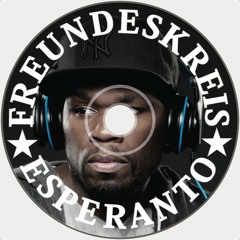 50 Cent vs. Freundeskreis - Esperanto In Da Club