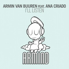 Armin van Buuren feat. Ana Criado  - I'll Listen (Disfunktion Remix) // Armada Music