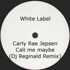 Carly Rae Jepsen - Call me maybe (Dj Reginald Remix) Preview