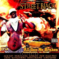 All Gas No Breaks Ft Mos Coleone
