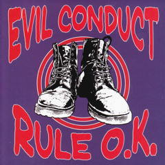 Evil Conduct - Skinhead Till i Die